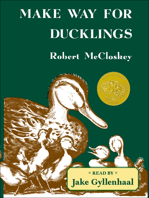 Robert McCloskey作のMake Way for Ducklingsの作品詳細 - 貸出可能